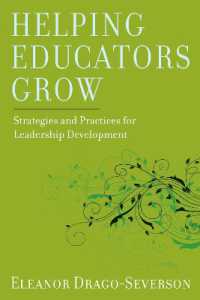 Helping Educators Grow : Strategies and Practices for Leadership Development