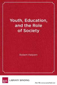Youth, Education and the Role of Society : Rethinking Learning in the High School Years (Work and Learning Series)