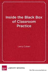 Inside the Black Box of Classroom Practice : Change without Reform in American Education