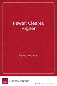 Fewer, Clearer, Higher : How the Common Core State Standards Can Change Classroom Practice (Hel Impact Series)