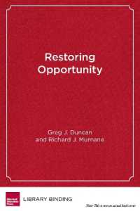 Restoring Opportunity : The Crisis of Inequality and the Challenge for American Education