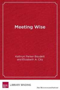 Meeting Wise : Making the Most of Collaborative Time for Educators