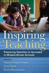 Inspiring Teaching : Preparing Teachers to Succeed in Mission-Driven Schools