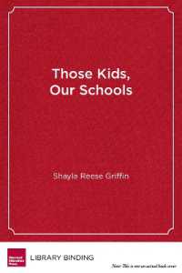 Those Kids， Our Schools : Race and Reform in an American High School