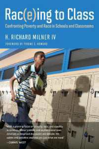 Rac(e)ing to Class : Confronting Poverty and Race in Schools and Classrooms