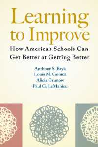 Learning to Improve : How America's Schools Can Get Better at Getting Better