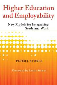 Higher Education and Employability : New Models for Integrating Study and Work