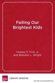 Failing Our Brightest Kids : The Global Challenge of Educating High-Ability Students (Educational Innovations)