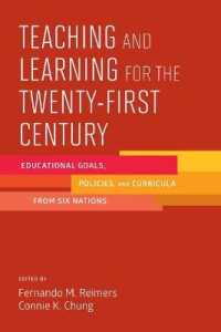 Teaching and Learning for the Twenty-First Century : Educational Goals, Policies, and Curricula from Six Nations