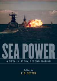 Sea Power: A Naval History, Second Edition （2ND）