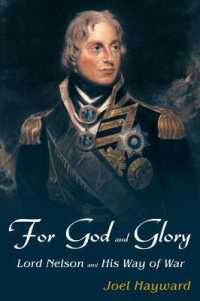 For God and Glory : Lord Nelson and His Way of War