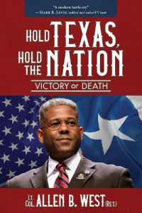 Hold Texas, Hold the Nation : Victory or Death