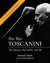 This Was Toscanini : The Maestro, My Father, and Me （2ND）