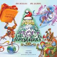 Pomp, Snow and Cirqueumstance