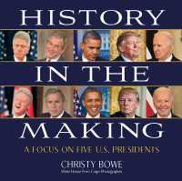History in the Making : A Focus on Five U.S. Presidents