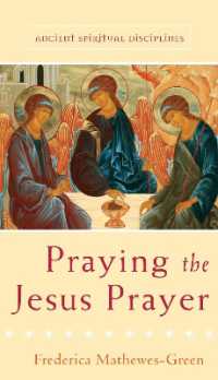Praying the Jesus Prayer (Ancient Spiritual Disciplines)