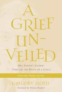 A Grief Unveiled : Fifteen Years Later
