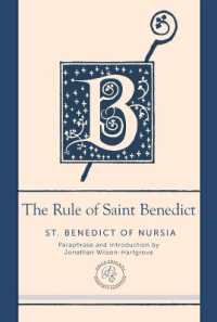 The Rule of Saint Benedict : A Contemporary Paraphrase (Paraclete Essential Deluxe)