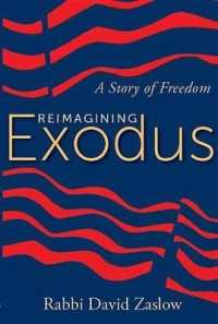 Reimagining Exodus : A Story of Freedom