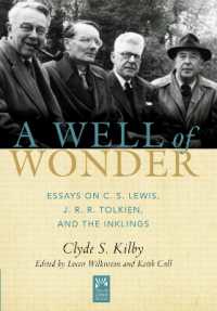 A Well of Wonder : C. S. Lewis, J. R. R. Tolkien, and the Inklings (Mount Tabor Books)