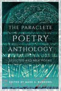 The Paraclete Poetry Anthology 2005-2016 : New and Selected Poems