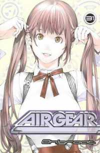 大暮維人「エア・ギア」（英訳）Vol. 31<br>Air Gear 31