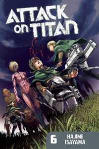 諫山創「進撃の巨人」（英訳）Vol. 6<br>Attack on Titan 6