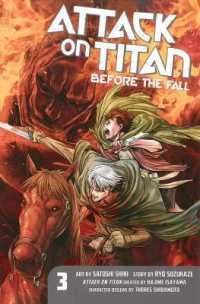 諫山創／涼風涼／THORES柴本｢進撃の巨人 Before the fall｣(英訳) Vol. 3<br>Attack on Titan: Before the Fall 3
