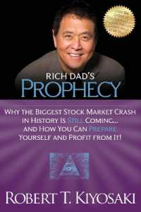 『金持ち父さんの予言：嵐の時代を乗り切るための方舟の造り方』(原書)<br>Rich Dad's Prophecy : Why the Biggest Stock Market Crash in History Is Still Coming...And How You Can Prepare Yourself and Profit from It!