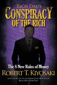 Rich Dad's Conspiracy of the Rich : The 8 New Rules of Money （Second）