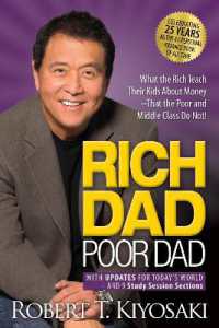 『金持ち父さん貧乏父さん：アメリカの金持ちが教えてくれるお金の哲学』（原書）刊行２５周年記念版<br>Rich Dad Poor Dad : What the Rich Teach Their Kids about Money That the Poor and Middle Class Do Not! （25TH）