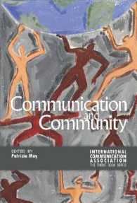 Communication and Community (The Ica Conference Theme Book Series)