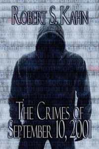The Crimes of September 10, 2001 （First Printing）
