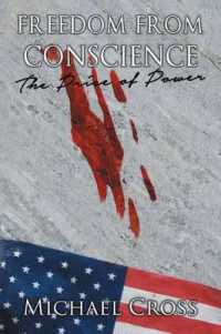 Freedom from Conscience - the Price of Power (Freedom from Conscience) （First Printing）
