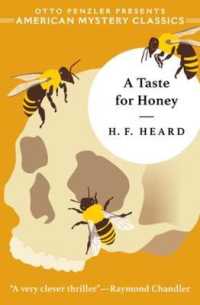 A Taste for Honey (An American Mystery Classic)