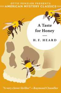 A Taste for Honey (An American Mystery Classic)