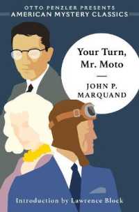 Your Turn, Mr. Moto (An American Mystery Classic)