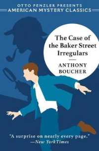 The Case of the Baker Street Irregulars (An American Mystery Classic)