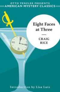 Eight Faces at Three : A John J. Malone Mystery (An American Mystery Classic)