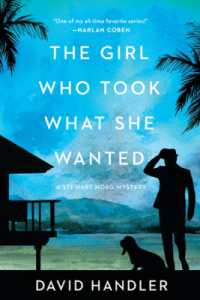 The Girl Who Took What She Wanted : Stewart Hoag Mysteries (Stewart Hoag Mysteries)