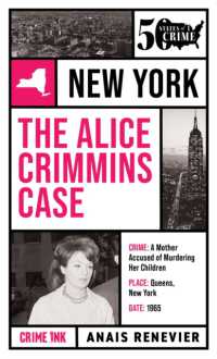 The Alice Crimmins Case (50 States of Crime)