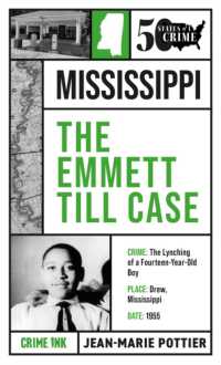 The Emmett Till Case (50 States of Crime)