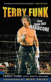 Terry Funk : More than Just Hardcore
