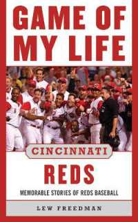 Game of My Life Cincinnati Reds : Memorable Stories of Reds Baseball (Game of My Life)
