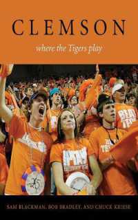 Clemson : Where the Tigers Play