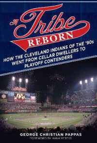 A Tribe Reborn : How the Cleveland Indians of the '90s Went from Cellar Dwellers to Playoff Contenders