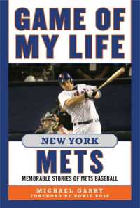 Game of My Life New York Mets : Memorable Stories of Mets Baseball (Game of My Life)