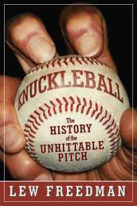 Knuckleball : The History of the Unhittable Pitch