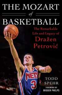 The Mozart of Basketball : The Remarkable Life and Legacy of Drazen Petrovic