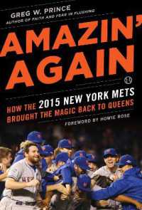 Amazin' Again : How the 2015 New York Mets Brought the Magic Back to Queens